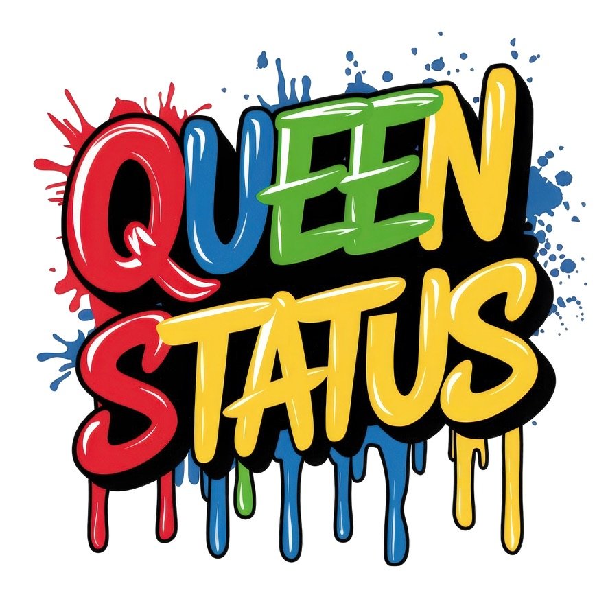 Queen Status