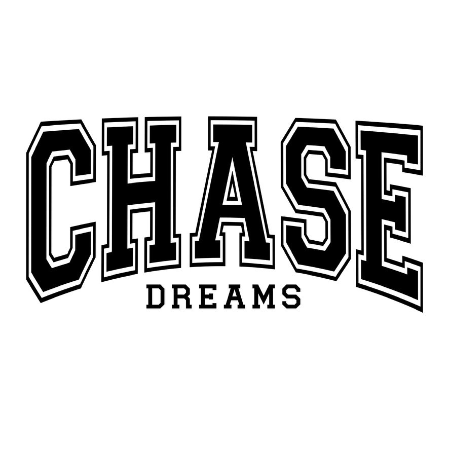 Chase Dreams