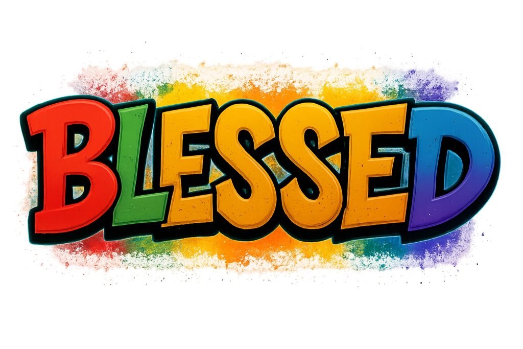 Multi Color Blessed